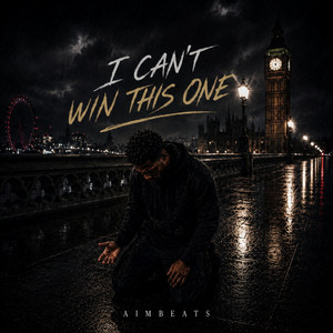 I cant win this one by AIMbeats