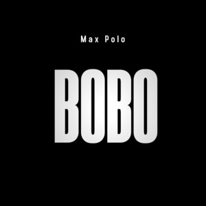 Bobo by Max Polo