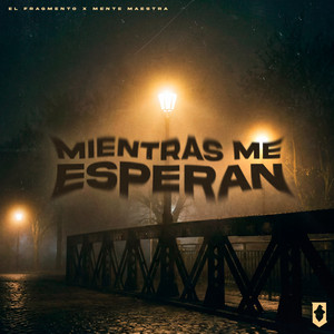 Mientras Me Esperan