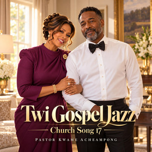 Twi Gospel Jazz Church Song 17 by Pastor Kwame Acheampong