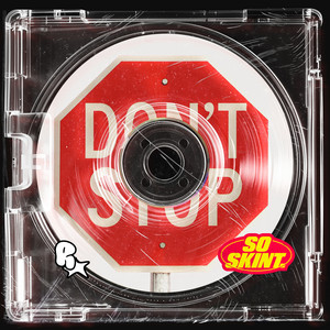 Don't Stop by Robustt