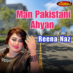 Man Pakistani Ahyan