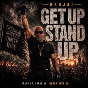 Get Up, Stand Up by Benjai