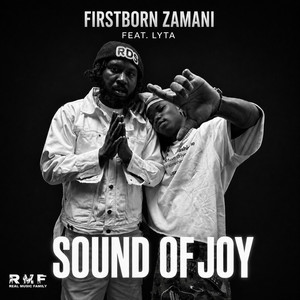 Sound of Joy by Firstborn zamani, Lyta