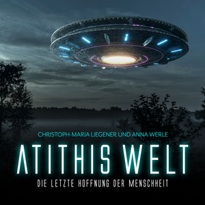 Atithis Welt (Die letzte Hoffnung der Menschheit)