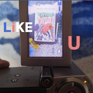 LiKE U by GSoul