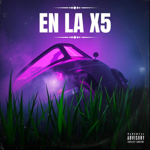 En La x5 by ERRLTD
