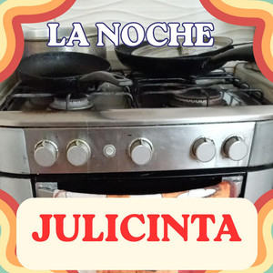 LA NOCHE by JULICINTA