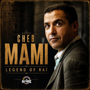 Mi lala mantjaoutchi by Cheb Mami