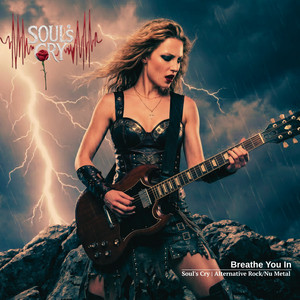 Breathe You In by Soul`s Cry