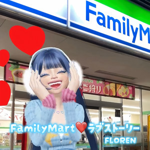 Family Mart Love Story