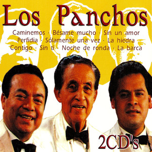 Los Panchos, Grandes Éxitos - Compilation by Los Panchos | Spotify