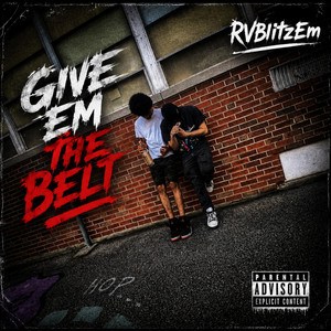 Give Em The Belt by RVBlitzEm