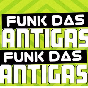 VINICIUS BESSA DJ - FUNK DAS ANTIGAS MEDLEY DAS MONTAGENS