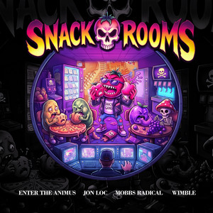 Snackrooms by Enter The Animus, wimble, Mobbs Radical, Jon Loc