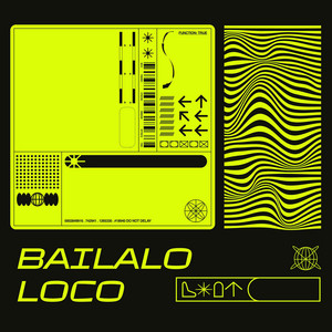 Bailalo Loco by Yakelgym