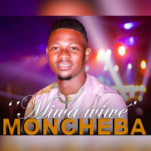 Moncheba - Miwa Wiwé