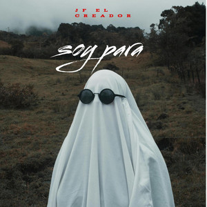 Soy para by Jf el creador