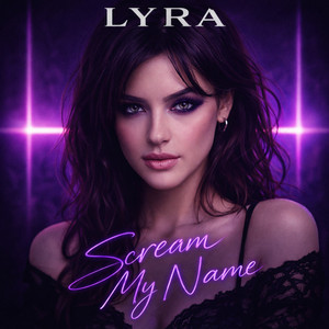 Scream My Name