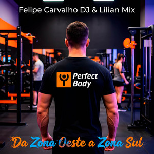 Da Zona Oeste a Zona Sul (feat. Funk Total)