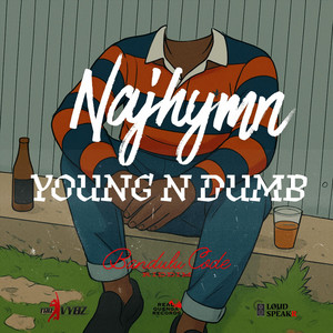 Najhymn - Young N Dumb[Breed]