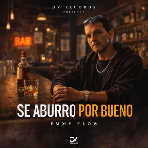 Se aburrio por bueno - Special Version by EMMY FLOW