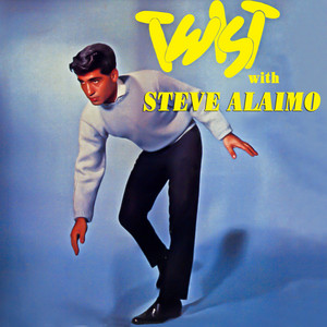 Twist With Steve Alaimo