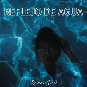 Reflejó de agua by Rexian Volt