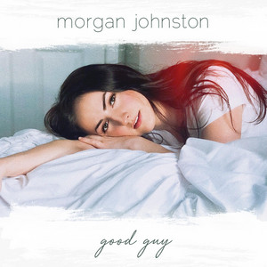 Good Guy by Morgan Johnston
