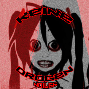 KEINE DROGEN by NOIL66