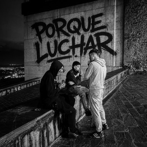 POR QUE LUCHAR by ZIGANDA