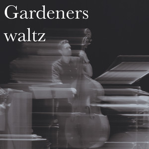 Gardeners Waltz by SE-Quartet, Martin Sundström, David Ehrlin, Rasmus H Thomsen, Antti Ojala