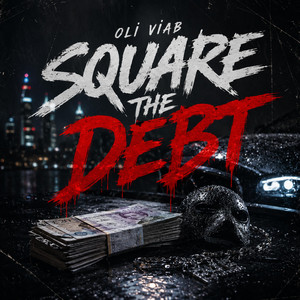 Square The Debt by Oli Viab