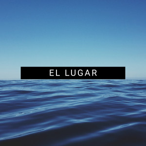 EL LUGAR by Nuevo guerillo