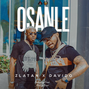Zlatan - Osanle (feat. Davido)