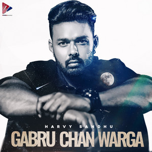 Gabru Chan Warga by Harvy Sandhu