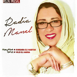 Radia Manel - Twahachet setif