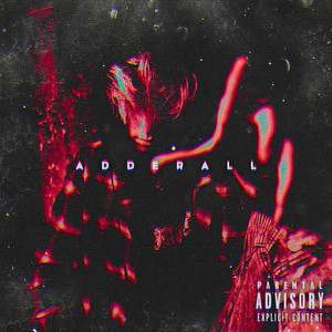 Adderall by BVDLVD