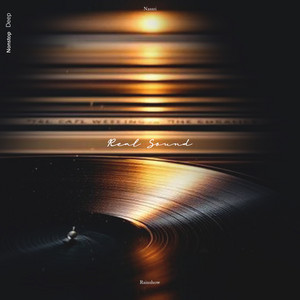 Real Sound by Nassri, Rainshow