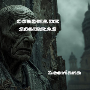 CORONA DE SOMBRAS by Leoriana