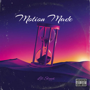 Makin' Moves by Lil Styyx, $onDawg, mbthewave