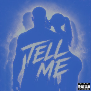 Tell Me by Mac Tray