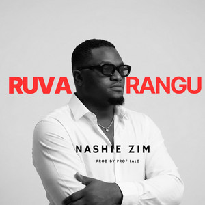 Nashie Zim - RUVA RANGU