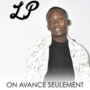 On avance seulement