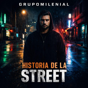 historia de la street 1 by grupomilenial