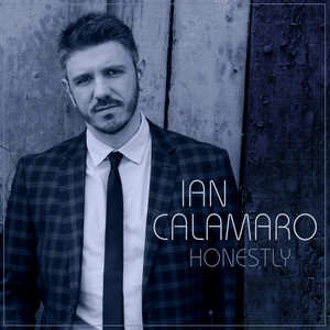 Honestly — Ian Calamaro