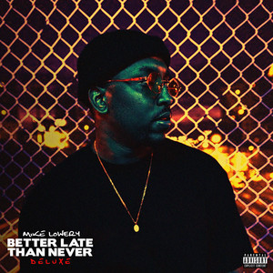 Better Late Than Never (Deluxe Album) cover