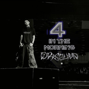 4 In The Morning by Dr.Sound