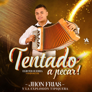John frías - TENTADO A PECAR