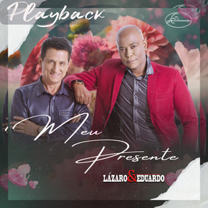 Meu Presente - Playback